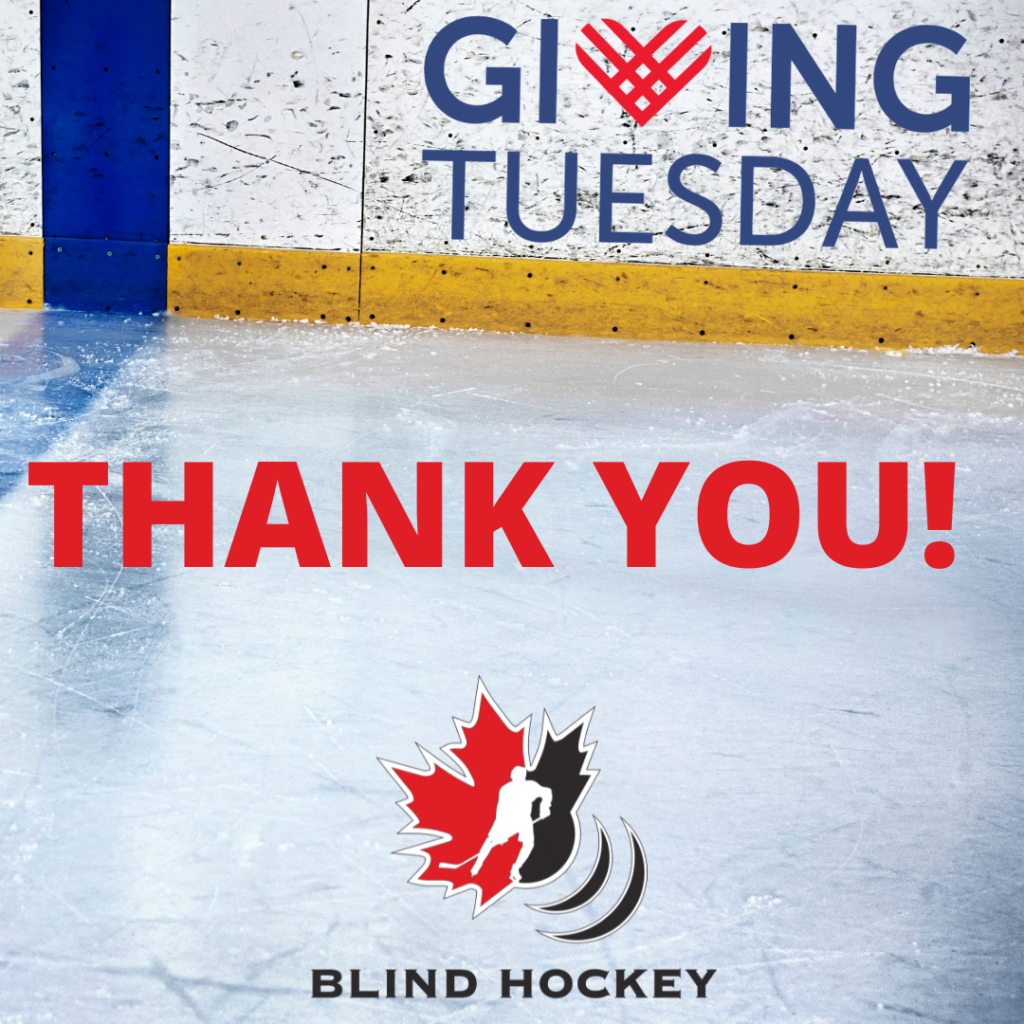 GIVING TUESDAY  with the Canadian blind hockey logo and the words thank you
