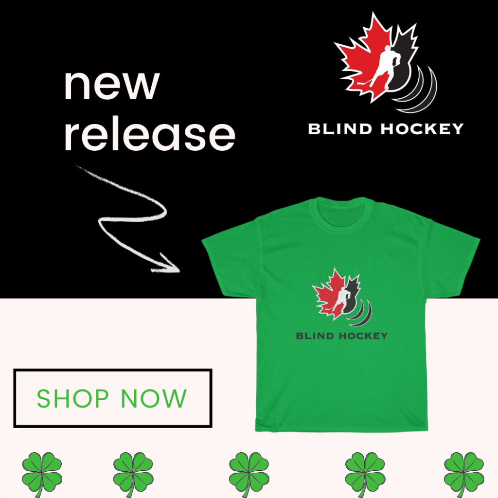 St Paddy day green t shirt with canadian blind hockey logo on the front centre